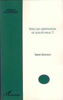 Vers une certification de la qualité halal ?