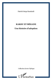 Kakou et Mégane - une histoire d'adoption