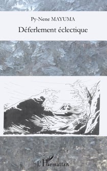 Déferlement éclectique