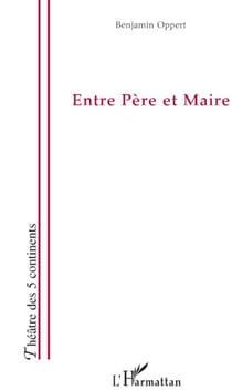 Entre père et maire