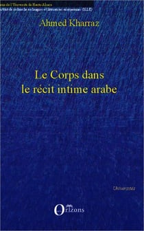 Le corps dans le éecit intime arabe