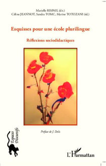 Esquisses pour une école plurilingue - réflexions sociodidactiques