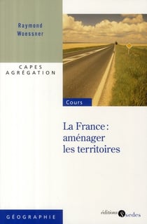 La france : aménager les territoires