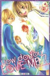 How do you love me ? Tome 7