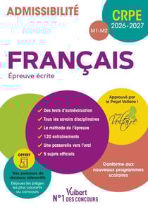 Manuel CRPE : CRPE 2026-2027 - Français - Epreuve écrite (M1 et M2) : Le seul manuel relu et approuvé par le projet Voltaire + Parcours de révisions interactifs !