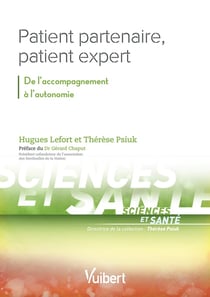 Patient partenaire, patient expert - de l'accompagnement à l'autonomie