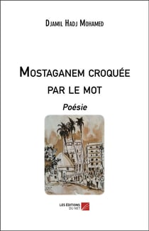Mostaganem croquée par le mot