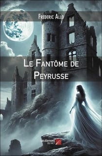 Le fantome de peyrusse