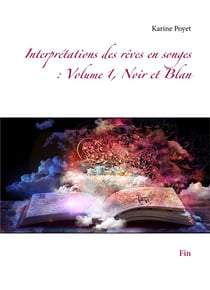 Interprétations des rêves en songes t.1 - noir et blan