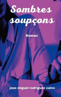 Sombres soupçons