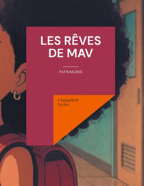 Les rêves de Mav : héritage