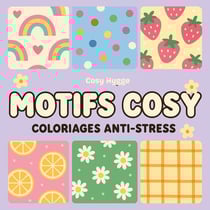 Motifs cosy : Coloriages anti-stress