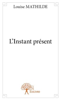 L'instant présent