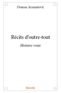 Récits d'outre-tout