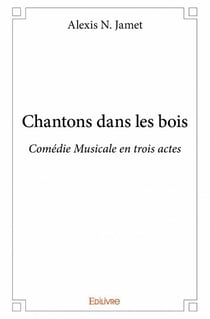 Chantons dans les bois