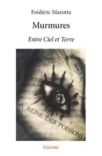 Murmures entre ciel et terre
