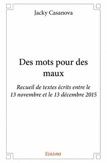 Des mots pour des maux