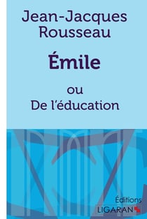 Emile - ou De l'éducation