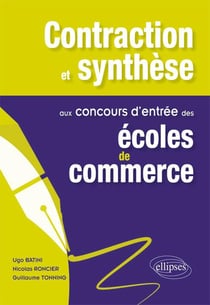Contaction et synthèse aux concours d'entrée des écoles de commerce