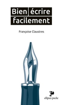 Bien écrire facilment