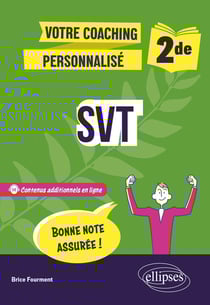 Votre coaching personnalisé : SVT : Seconde