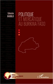 Politique et mercatique au Burkina Faso