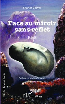 Face au miroir sans reflet