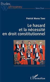 Le hasard et la nécessité en droit consitutionnel
