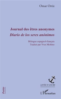 Journal des êtres anonymes - diario de los seres anónimos
