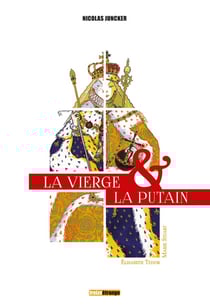 La vierge et la putain - coffret - Elisabeth Tudor - Marie Stuart