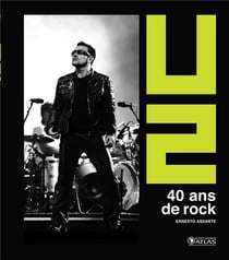 U2 - 40 ans de rock (2e édition)