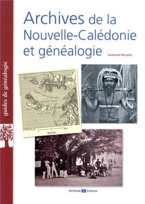 Archives de la nouvelle-caledonie et genealogie