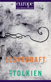 Revue Europe n.1044 : H.P. Lovecraft / J.R.R. Tolkien