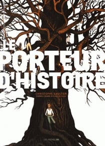 Le porteur d'histoire