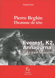 Pierre Beghin l'homme de tête