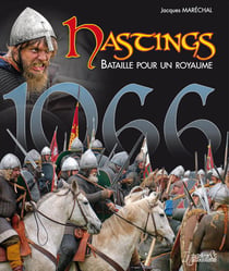 Hastings - bataille pour un royaume
