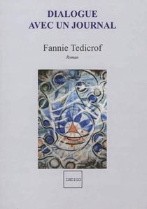 Dialogue avec un journal : Roman