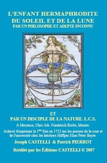 L'enfant hermaphrodite du soleil et de la lune - par un philosophe et adepte inconnu