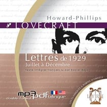 Lettres de 1929 Tome 1 : Juillet à Décembre