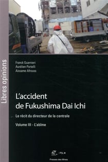 L'accident de Fukushima Dai iIchi, le récit du directeur de la centrale v.3 - l'abîme