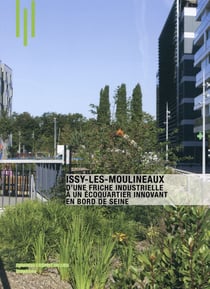 Issy les Moulineaux, d'une friche industrielle à un écoquartier innovant en bord de seine