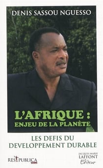 L'afrique : un enjeu planétaire - les défis du développement durable