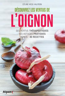 Decouvrez les vertus de l'oignon