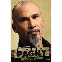 Florent pagny - libre et vivant