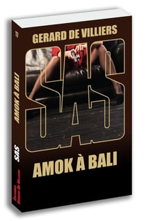 SAS Tome 17 : Amok à Bali