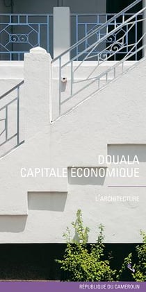 Douala, capitale économique de la république du cameroun - l'architecture