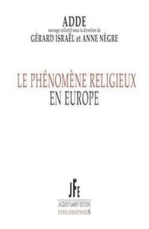 Le phénomène religieux en europe