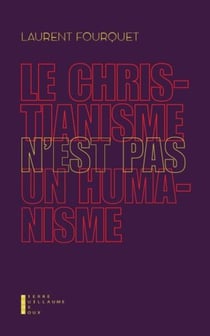Le christianisme n'est pas un humanisme