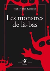 Les monstres de là-bas