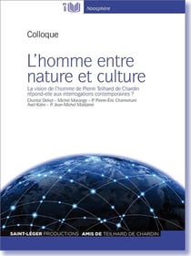Revue Noosphère Tome 3 : l'homme entre nature et culture - la vision de l'homme de Pierre Teilhard de Chardin répond-elle aux interrogations contemporaines?